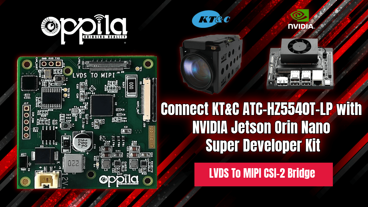 KT&C ATC-HZ5540T-LP with Jetson Orin Nano Super Developer Kit | LVDS to MIPI CSI-2 Integration (1080p60 AI Vision)